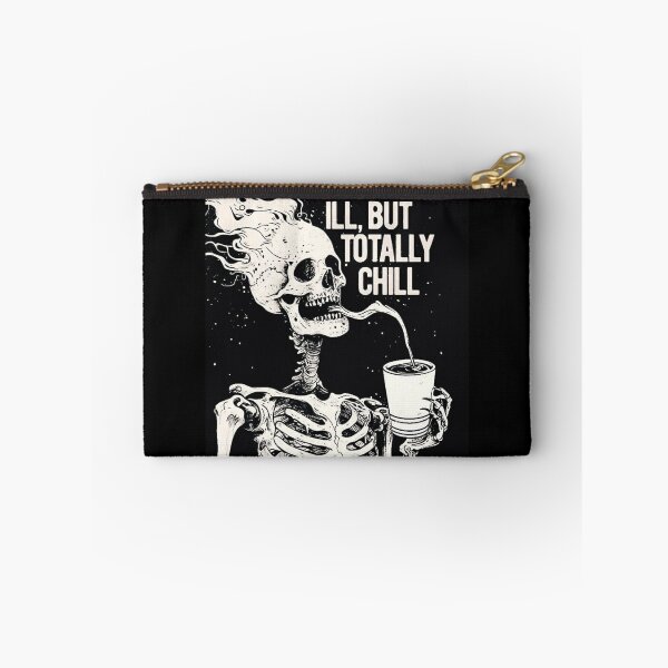 Item preview, Mentally Ill But Totally Chill Skeleton Dark Humor Art designed and sold by DESIGN DIMENSION .