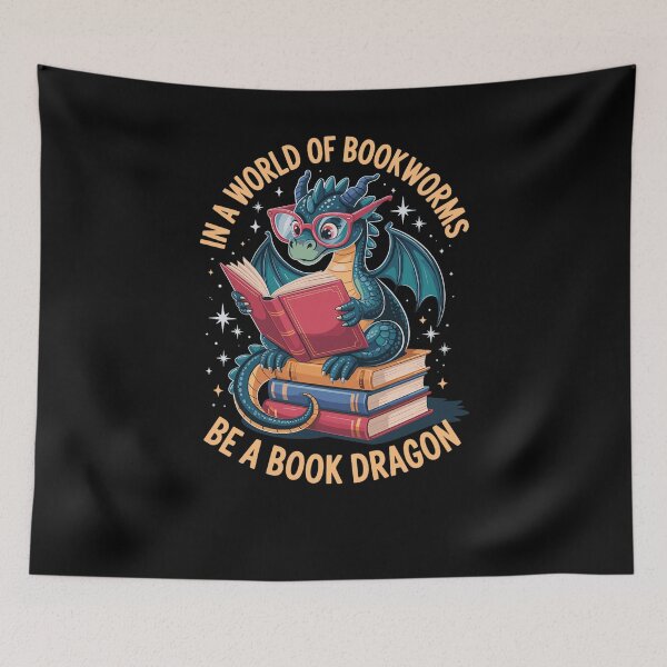 Item preview, In A World Of Bookworms Be A Book Dragon designed and sold by krystalRomanart.