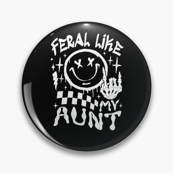 Item preview, Feral Like My Aunt designed and sold by krystalRomanart.