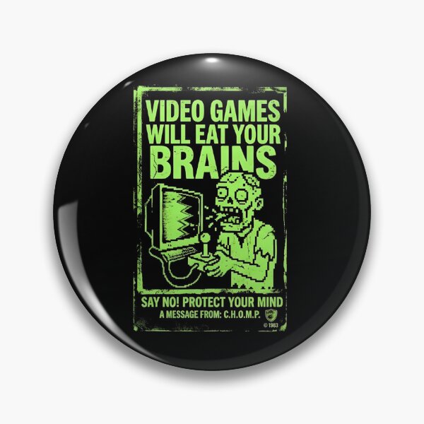 Item preview, Video Games Will Eat Your Brains - Retro Gamer Design designed and sold by WowDezign.