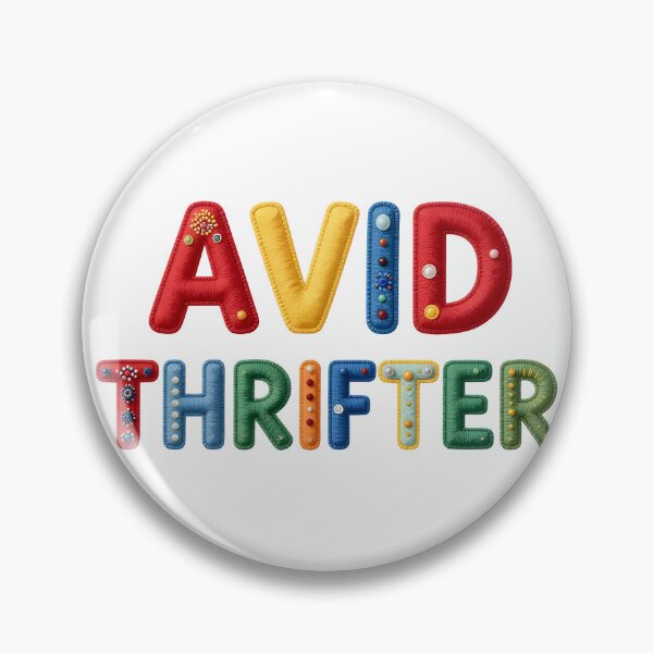 Item preview, AVID THRIFTER - IN COLORFUL FAUX LETTERING designed and sold by AlexOBrienArt.