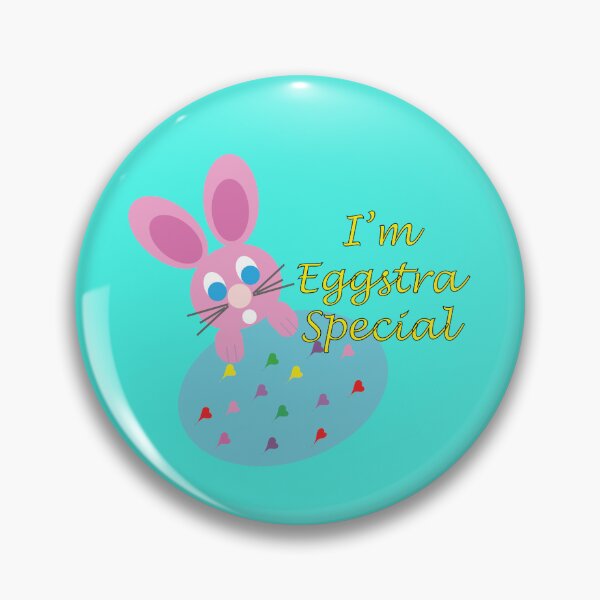 Item preview, I'm Eggstra Special Easter Gift designed and sold by PattersArt.