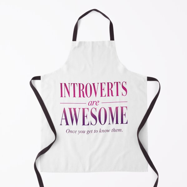 Item preview, Introverts are Awesome (once you get to know them) Slogan designed and sold by Soulstar Designs.