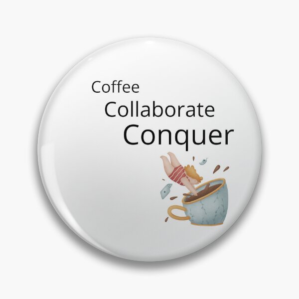Item preview, Coffee Collaborate Conguer office motivation designed and sold by Wit-wit.