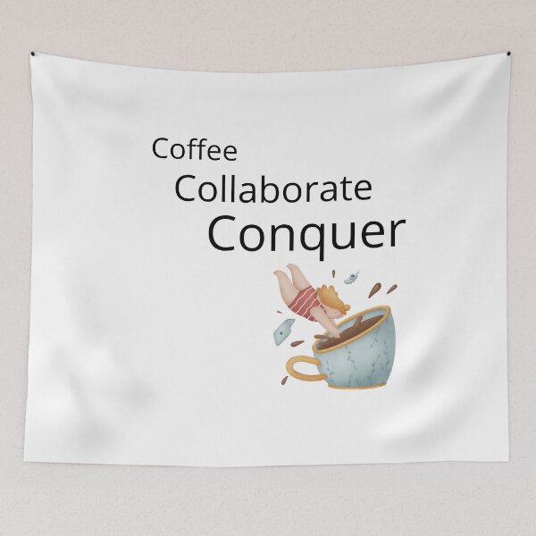 Item preview, Coffee Collaborate Conguer office motivation designed and sold by Wit-wit.