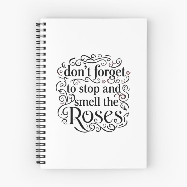 Item preview, Don't Forget to Stop and Smell the Roses designed and sold by Soulstar Designs.