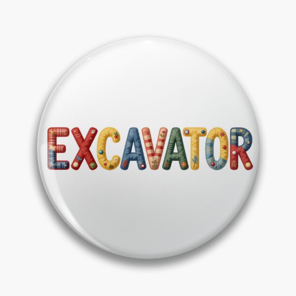 Item preview, EXCAVATOR - IN FAUX COLORFUL LETTERING designed and sold by AlexOBrienArt.