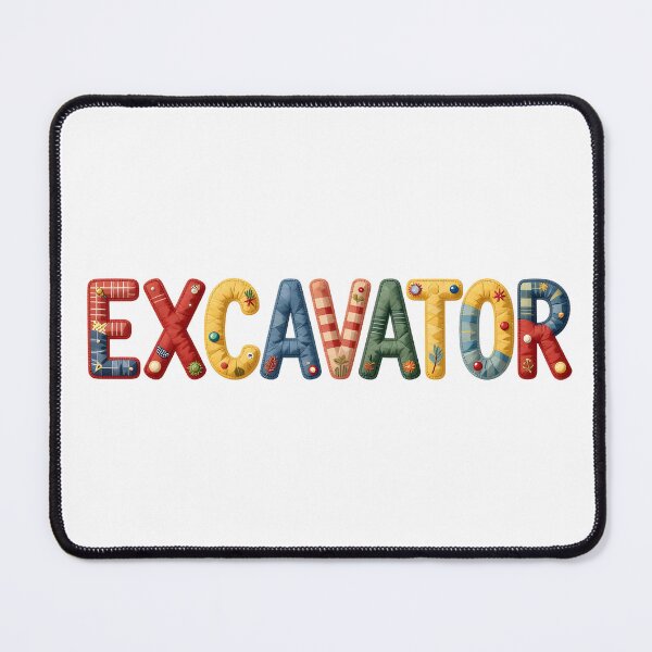 Item preview, EXCAVATOR - IN FAUX COLORFUL LETTERING designed and sold by AlexOBrienArt.