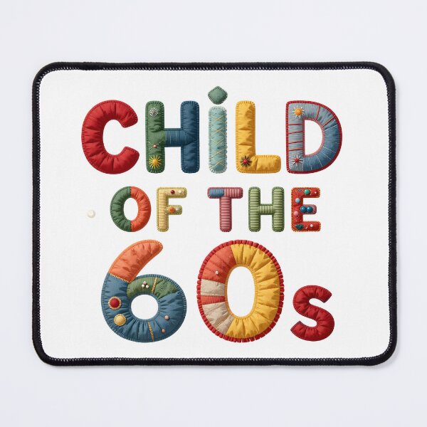 Item preview, CHILD OF THE 60s - IN COLORFUL FAUX LETTERING designed and sold by AlexOBrienArt.