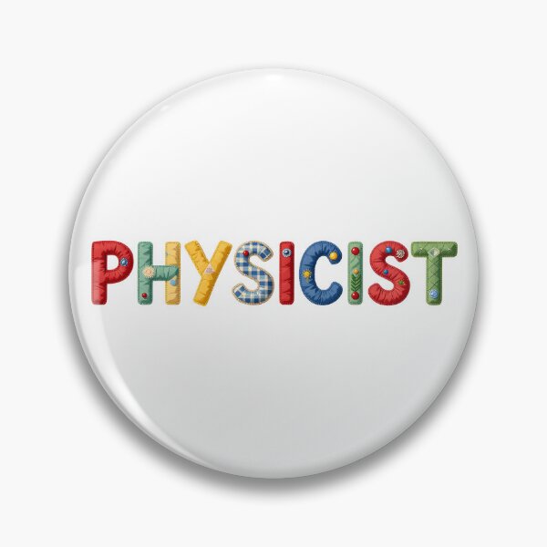 Item preview, PHYSICIST - IN FAUX COLORFUL LETTERING designed and sold by AlexOBrienArt.