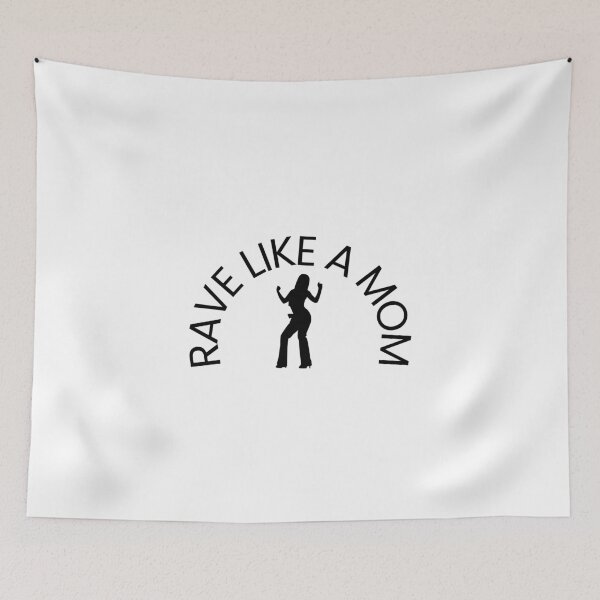 Item preview, Rave Like a Mom designed and sold by LikeAMom.