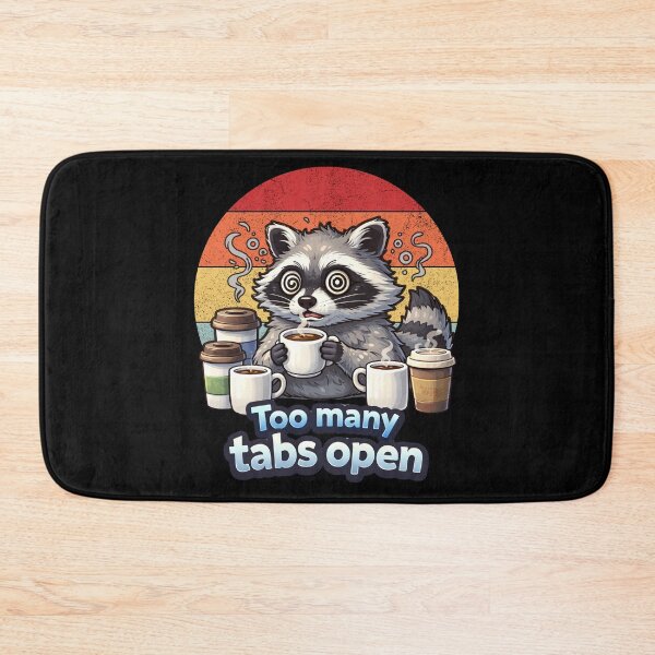 Item preview, Too Many Tabs Open Funny Raccoon Meme Shirt designed and sold by NicheBloom.
