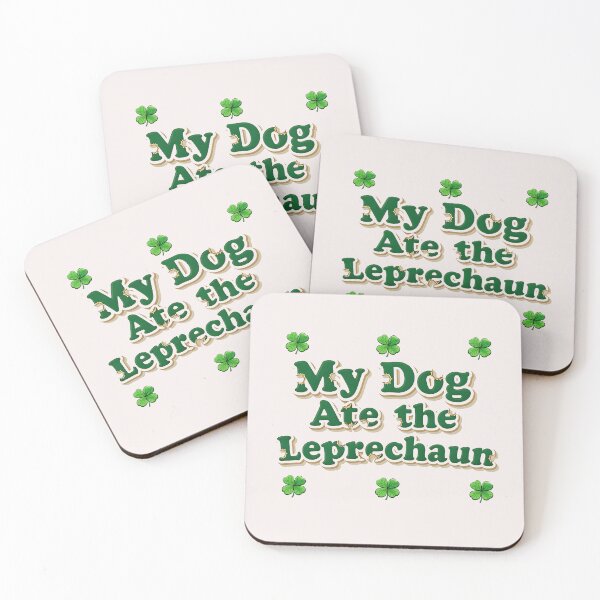 Item preview, My Dog Ate The Leprechaun designed and sold by PawPlanetPro.