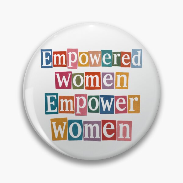 Artikelvorschau, Empowered Women Empower Women entworfen und verkauft von ketkacreations.