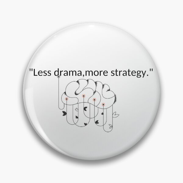 Item preview, Less drama, more strategy professional quote designed and sold by Wit-wit.