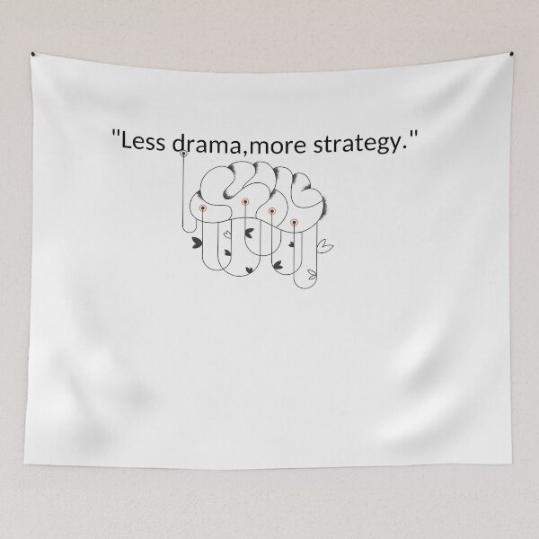 Item preview, Less drama, more strategy professional quote designed and sold by Wit-wit.