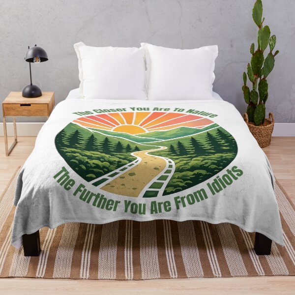 Item preview, Funny Hiking - The Closer You Are To Nature The Further You Are From Idiots designed and sold by ketkacreations.