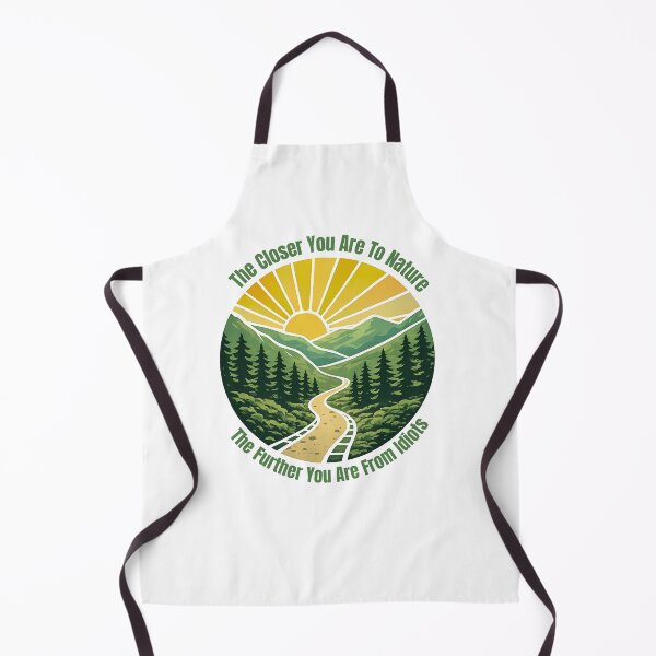 Item preview, Funny Hiking - The Closer You Are To Nature The Further You Are From Idiots designed and sold by ketkacreations.