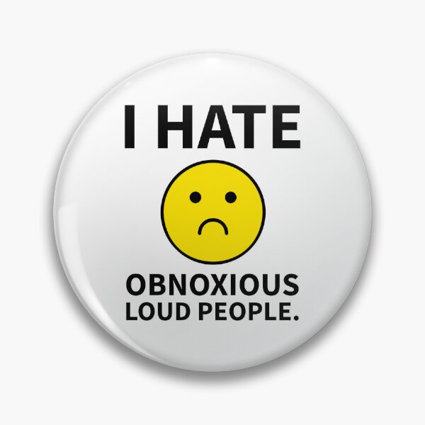 Item preview, I hate obnoxious loud people.  designed and sold by Rachel the Artist .
