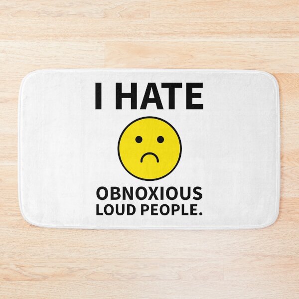 Item preview, I hate obnoxious loud people.  designed and sold by Rachel the Artist .