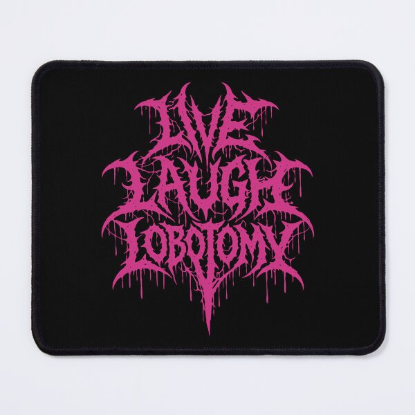 Item preview, Live Laugh Lobotomy Death Metal Logo designed and sold by Eh Plus Designs.