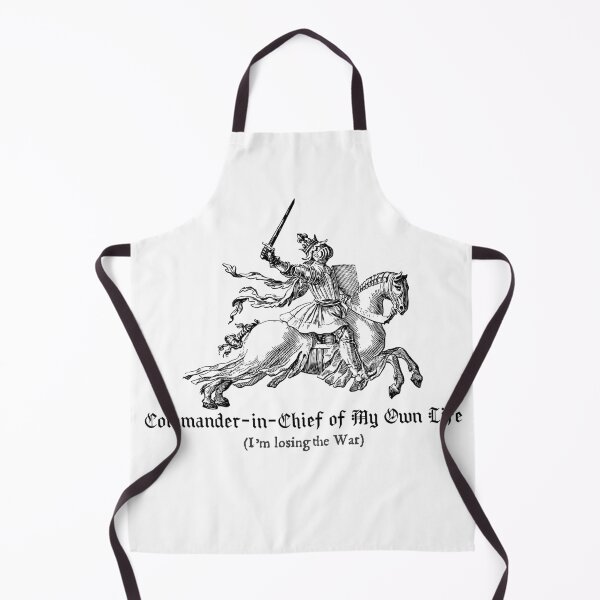Item preview, Commander-in-Chief of My Own Life (I’m Losing the War) designed and sold by R-A Designs.