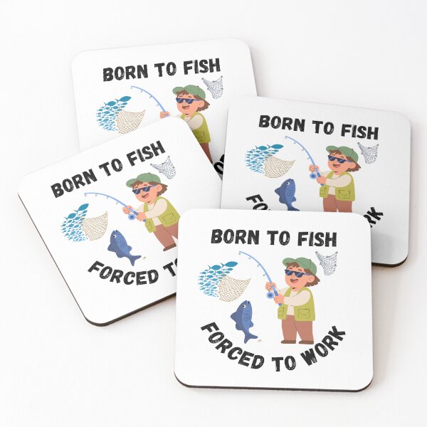 Item preview, Born to Fish, Forced to Work – Funny Fisherman Quote T-Shirt designed and sold by Anasalseady.