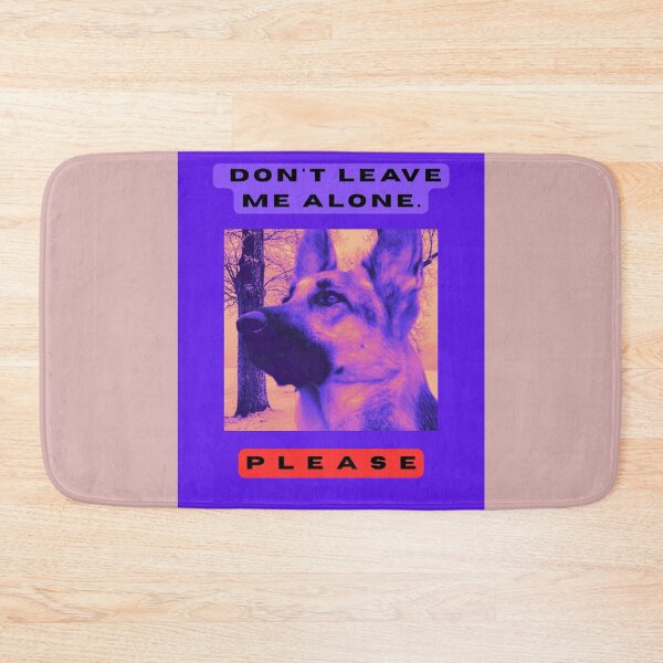 Item preview, German Shepherd – Please Don’t Leave Me Alone | Emotional Dog Lover Gift designed and sold by InkWaveX.