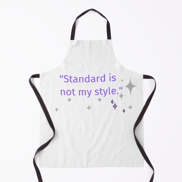 Item preview, Standard is not my style creative professional designed and sold by Wit-wit.
