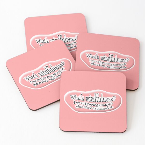 Item preview, What’s mindfulness? I wasn’t paying attention: pink background designed and sold by mntimg.