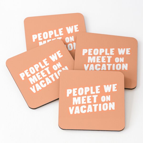 Item preview, "People We Meet on Vacation" (Orange Background) designed and sold by jamierachelz.