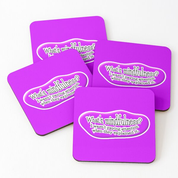 Item preview, What’s mindfulness? I wasn’t paying attention: purple background designed and sold by mntimg.