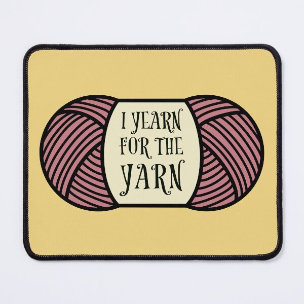 Item preview, I Yearn for the Yarn (Whimsical Dusty Rose) designed and sold by HookedAndTrying.