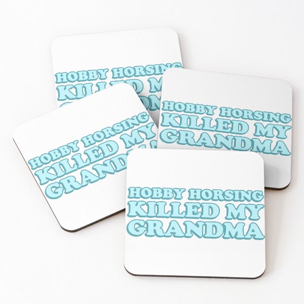 Item preview, Hobby Horsing Killed My Grandma designed and sold by wordswithfonts.