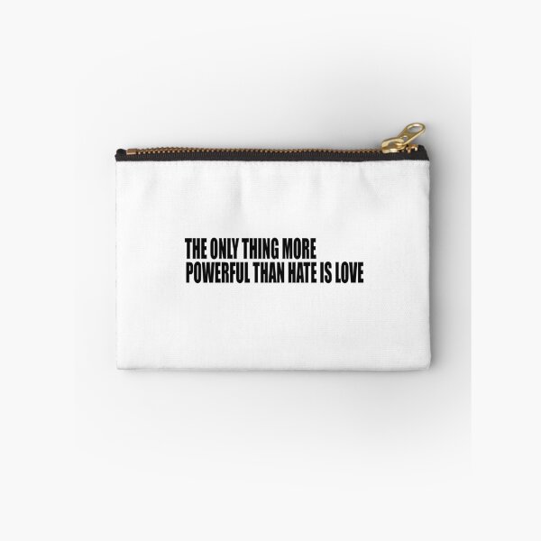Item preview, The Only Thing More Powerful Than Hate Is Love designed and sold by SunnySwims.
