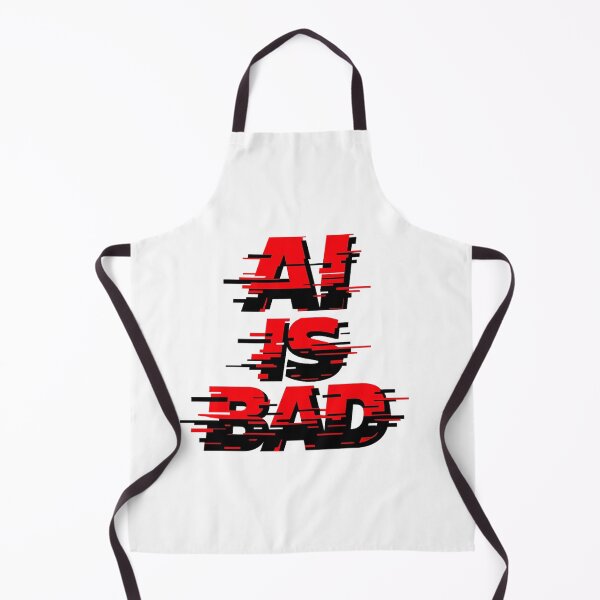 Item preview, AI Is Bad designed and sold by Art for Every Person.