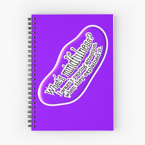 Item preview, What’s mindfulness? I wasn’t paying attention: violet background designed and sold by mntimg.