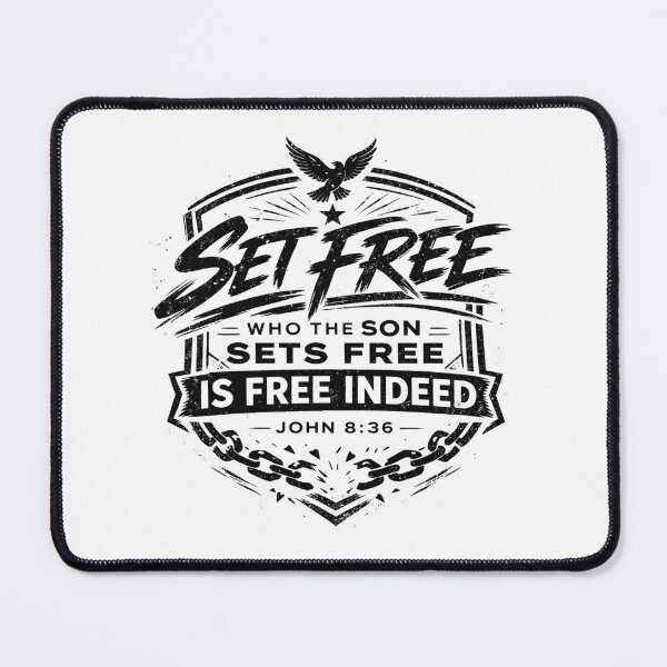 Item preview, Set Free John 8:36 – Who The Son Sets Free Christian Declaration designed and sold by astersgraphics.