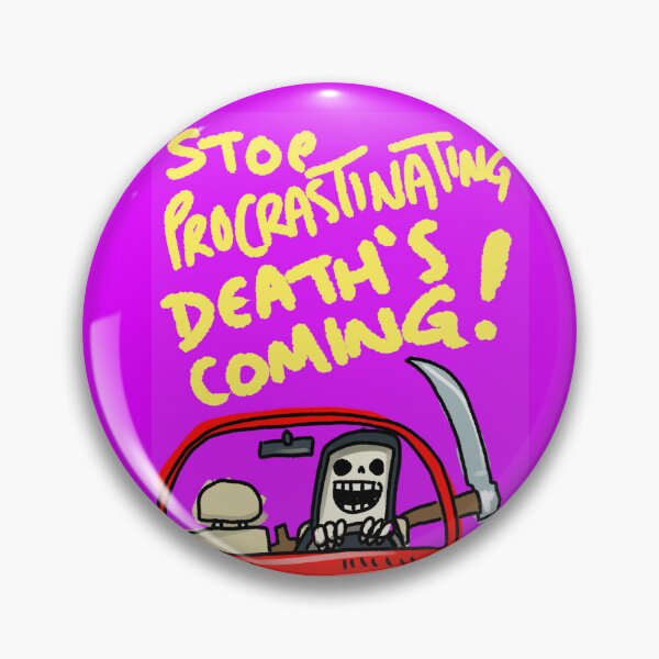 Item preview, Stop Procrastinating designed and sold by HappyToast.