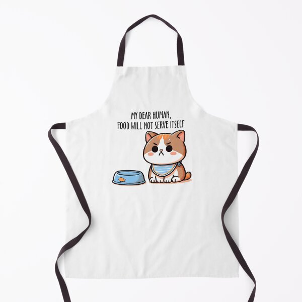 Item preview, My Dear Human, Food Will Not Serve Itself Cat Owner Pet Lover Humor designed and sold by StickChic.