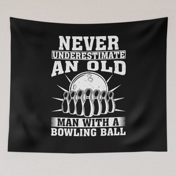 Item preview, Never Underestimate an Old Man With A Bowling ball designed and sold by CosmoKitsch.