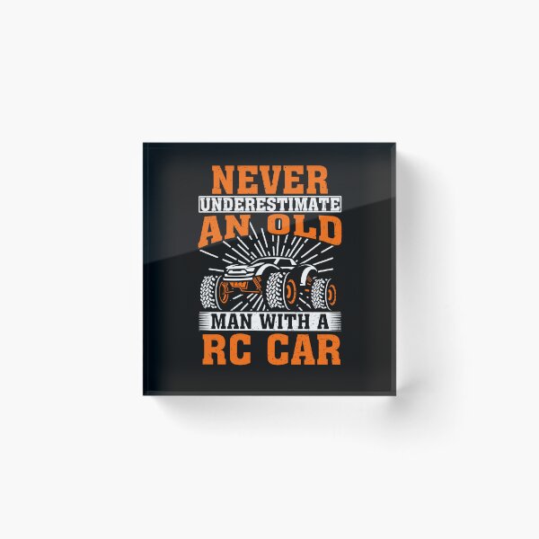 Item preview, Never Underestimate an Old Man With A RC Car designed and sold by CosmoKitsch.