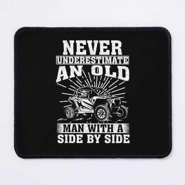 Item preview, Never Underestimate an Old Man With A Side By Side designed and sold by CosmoKitsch.