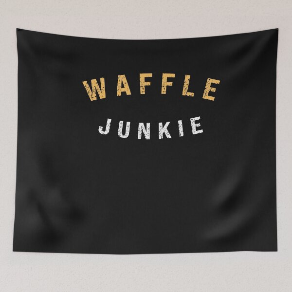 Item preview, Waffle Junkie Funny Food Saying designed and sold by SharpThreadZ.