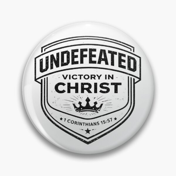 Item preview, Undefeated Victory in Christ – 1 Corinthians 15:57 Christian Statement designed and sold by astersgraphics.