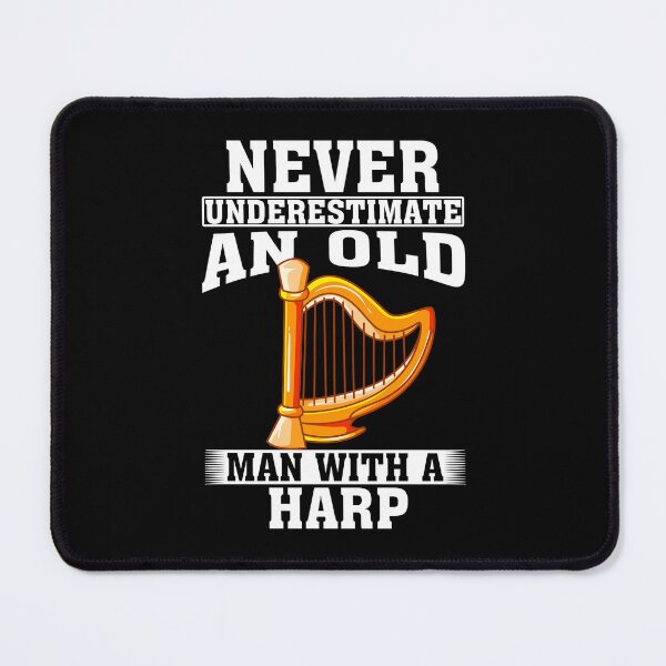 Item preview, Never Underestimate an Old Man with A Harp designed and sold by CosmoKitsch.