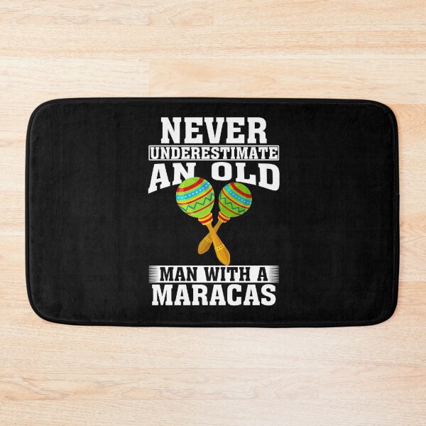Item preview, Never Underestimate an Old Man with A Maracas designed and sold by CosmoKitsch.