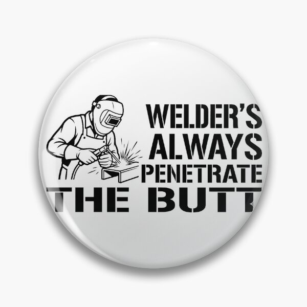 Item preview, Funny welding quotes  designed and sold by Jimhebbe.