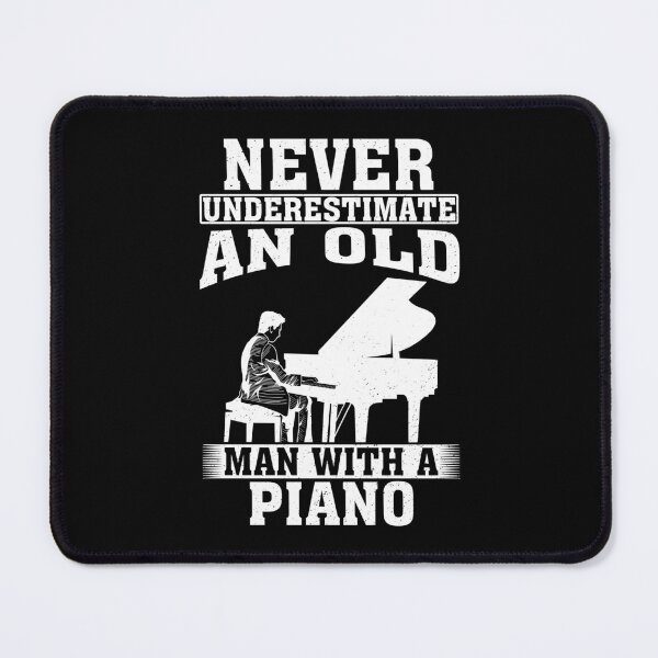 Item preview, Never Underestimate an Old Man with A Piano designed and sold by CosmoKitsch.