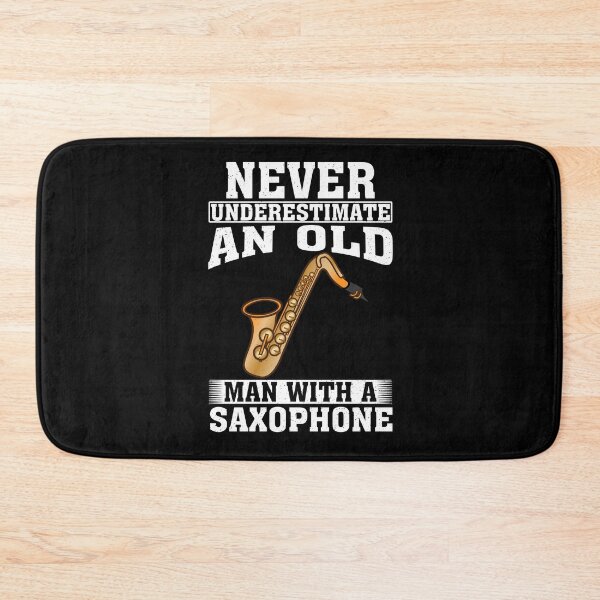 Item preview, Never Underestimate an Old Man with A Saxophone designed and sold by CosmoKitsch.